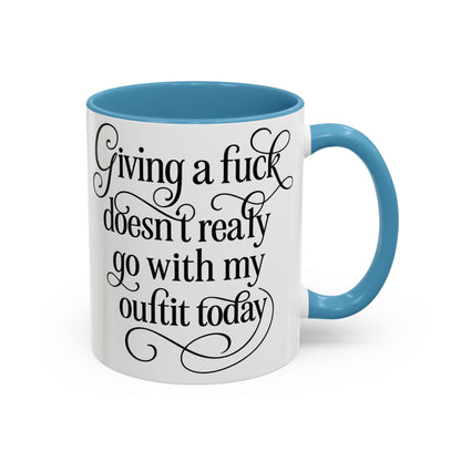Sassy Coffee Mug, Giving a Fuck Doesn't Really go with my Outfit - Funny Mug, Black Accented Mug, Gift for Her