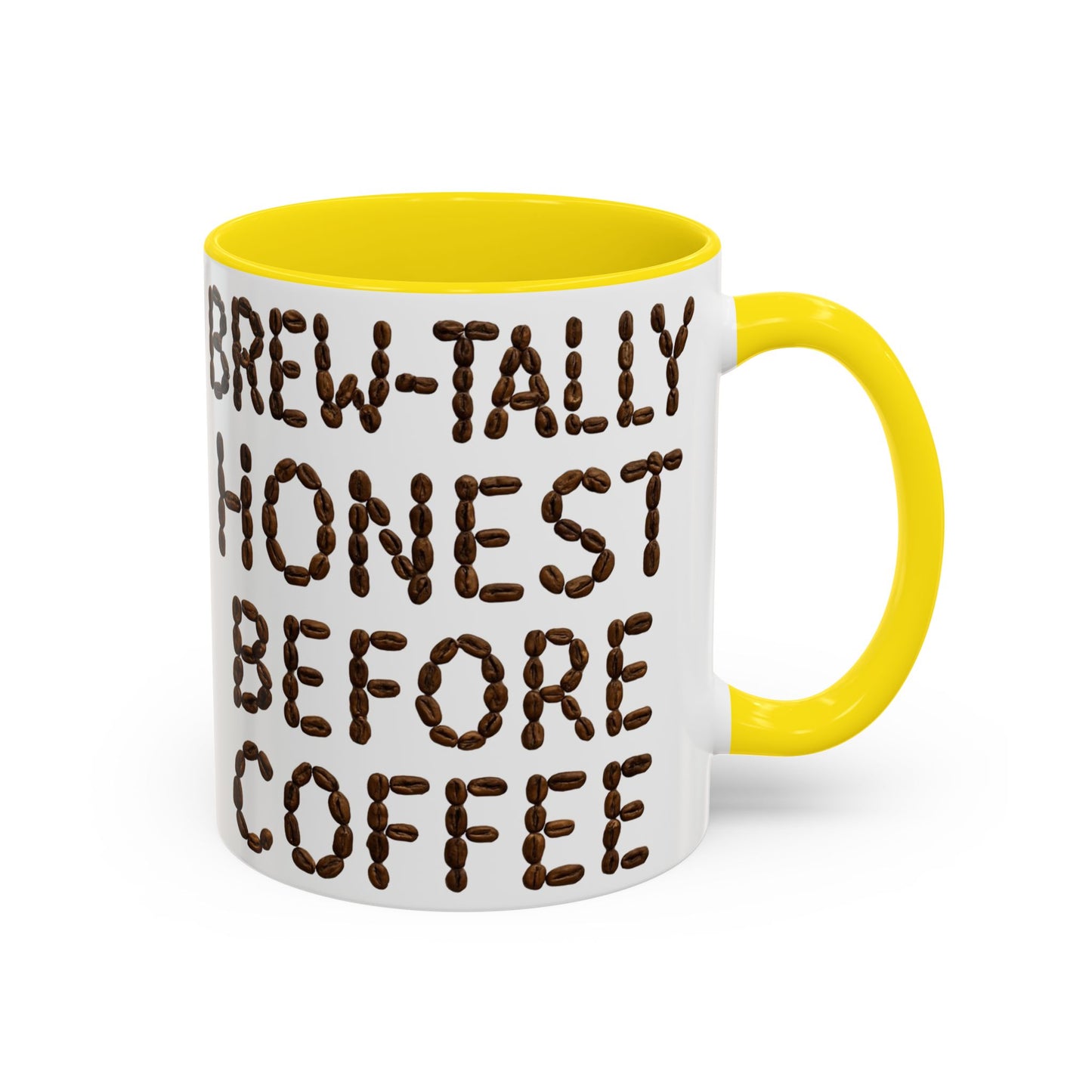 Brew-Tally Honest Before Coffee Mug | Fun Coffee Lover Gift | Humorous Mug for Morning Routine | Black Accented 11oz or 15oz Option