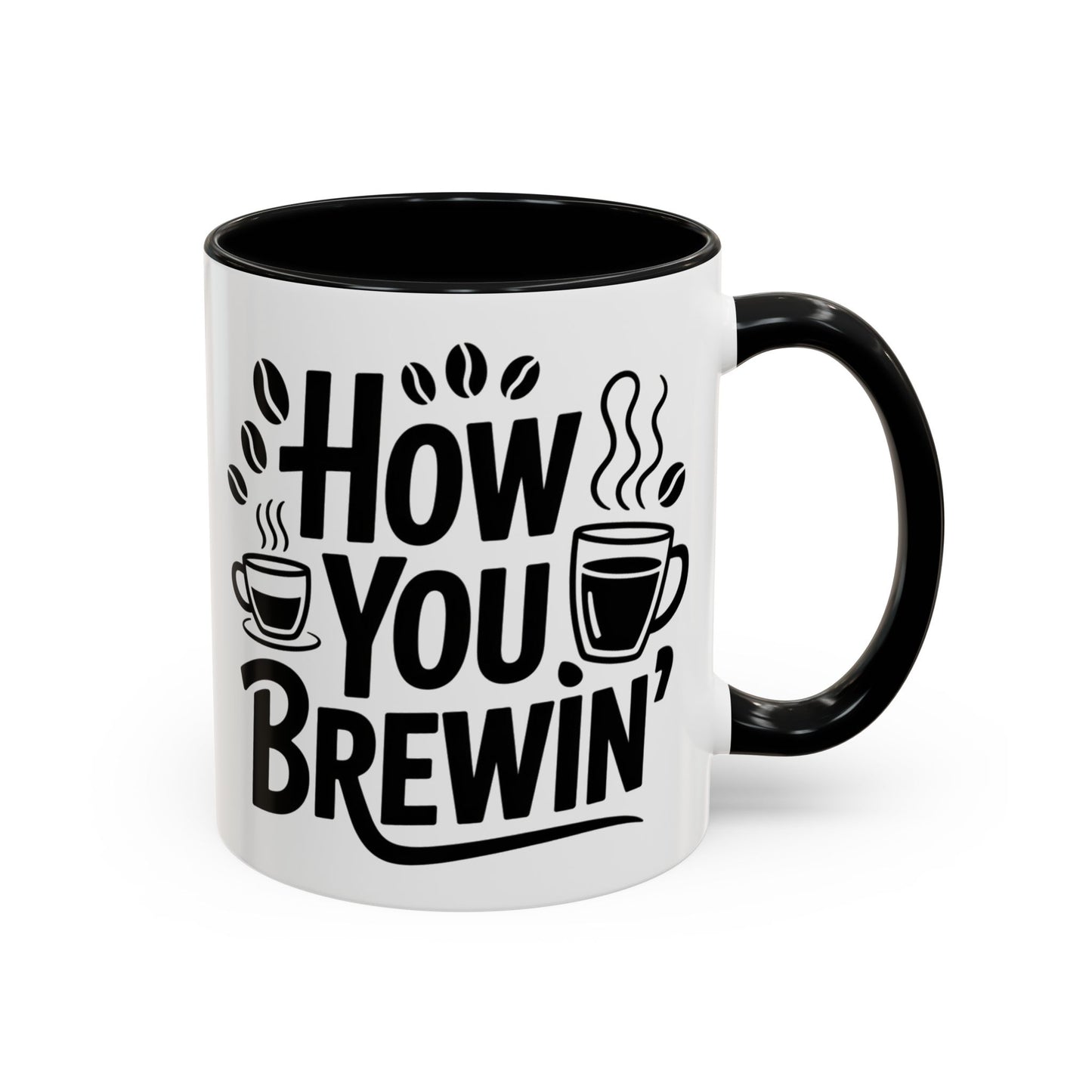 How You Brewin' Coffee Lover's Accent Mug -  Perfect for Daily Coffee Ritual, Birthday Gift