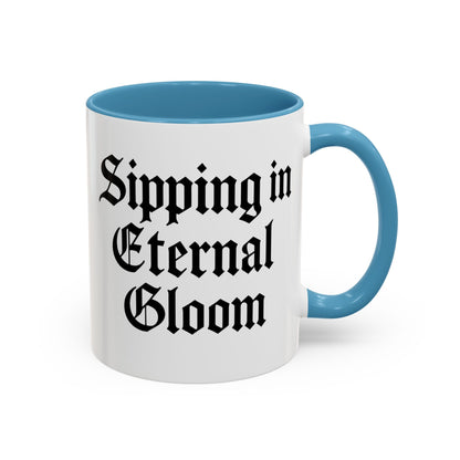 Eternal Gloom Accent Mug - Gothic Coffee Cup, Dark Aesthetic Drinkware, Unique Gift for Halloween, Home Office Decor, Quote Mug