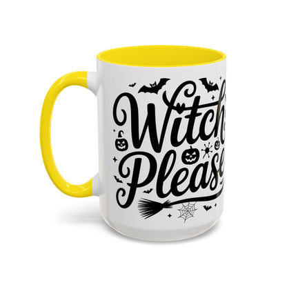 Witch Please Coffee Mug, Halloween Gift, Spooky Decor, Witchcraft Mug, Fall Home Decor, Cute Halloween Present