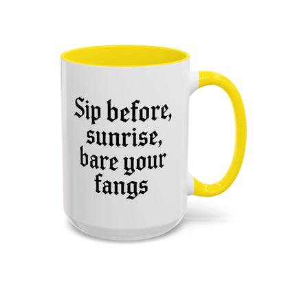 Sip Before Sunrise, Gothic Style, Perfect for Morning Coffee, Halloween Gift, Unique Home Decor, Sarcastic Quote Mug