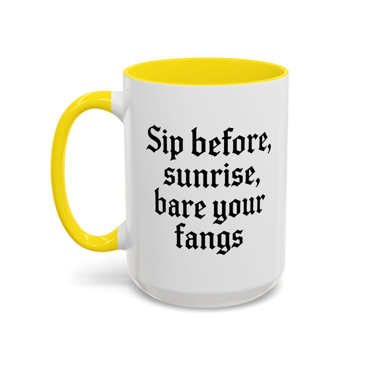 Sip Before Sunrise, Gothic Style, Perfect for Morning Coffee, Halloween Gift, Unique Home Decor, Sarcastic Quote Mug