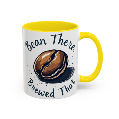Bean There, Brewed That - Perfect Gift for Coffee Enthusiasts