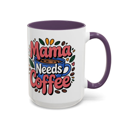 Charming Mama Needs Coffee Mug - Perfect Gift for Coffee Lovers, Mother's Day