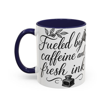 Fueled by Caffeine and Fresh Ink - Gift for Tattoo Enthusiast and Artist, 11oz & 15oz
