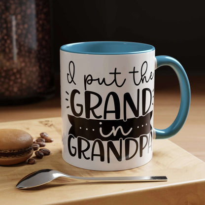 I Put The Grand In Grandpa Mug 11oz/15oz - Mug World