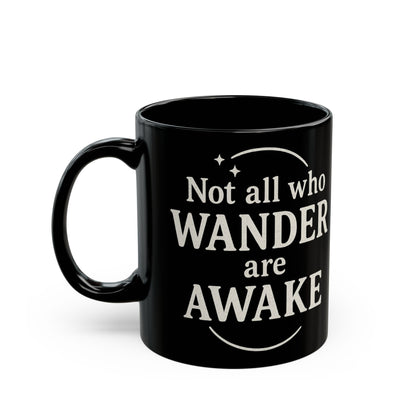 Wanderer’s Dream Black Coffee Mug | Adventure Lovers Gift | Wanderlust, Travel, Inspirational Quote, Unique Home Decor, Camping Mug