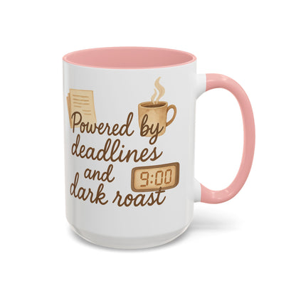 Powered by Deadlines and Dark Roast - Gift for Coffee Lover, Journalist