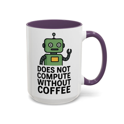 Funny Robot Coffee Mug | Does Not Compute Without Coffee | Gift for Tech Lovers, Office Humor, Geeky Kitchen Decor