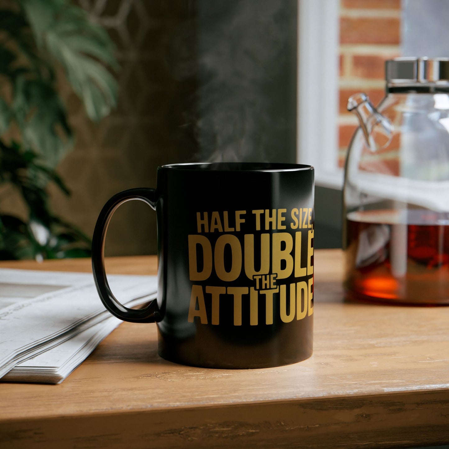 Half the Size, Double the Attitude Mug | Funny Coffee Cup, Gift for Coffee Lovers, Quirky Quote Mug, Humor Coffee Mug, Ideal for Birthdays