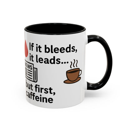 If it Bleeds it Leads Gift for Journalists, Writers, News Lovers, Unique Mug for Work or Home