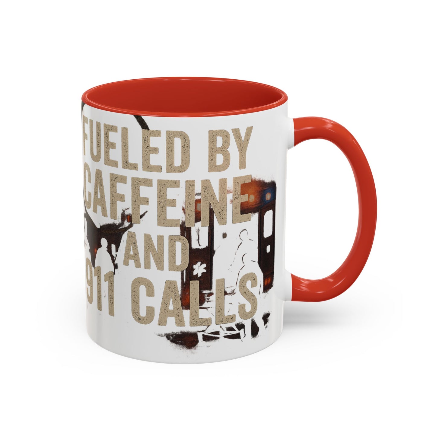 Fueled By Caffeine and 911 Calls – Perfect Gift for EMTs, Nurses, and First Responders