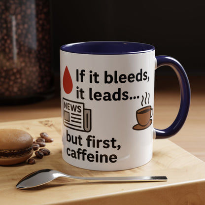 If it Bleeds it Leads Gift for Journalists, Writers, News Lovers, Unique Mug for Work or Home
