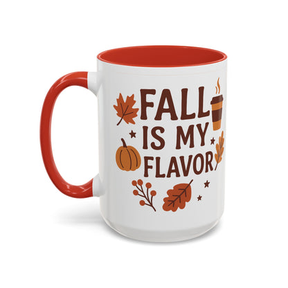 Fall Is My Flavor-Themed Coffee Mug, Cozy Autumn Vibes, Perfect Gift for Fall Lovers, Seasonal Mug