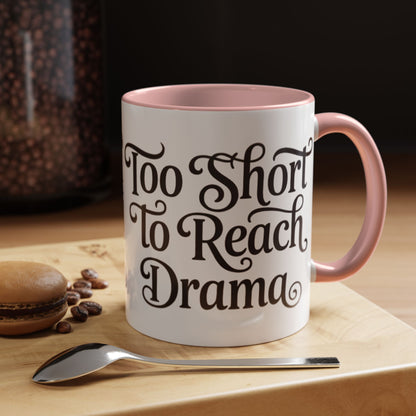 Drama-Free Accent Coffee Mug, Funny Gift, Coffee Lover Mug, Unique Office Mug, Relaxation Mug