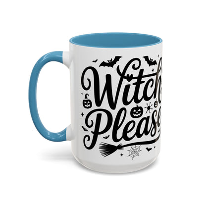 Witch Please Coffee Mug, Halloween Gift, Spooky Decor, Witchcraft Mug, Fall Home Decor, Cute Halloween Present