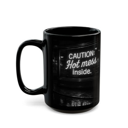 Caution Hot Mess Mug | Funny Black Coffee Cup | Gift for Her | Unique Office Mug | Humorous Kitchen Decor