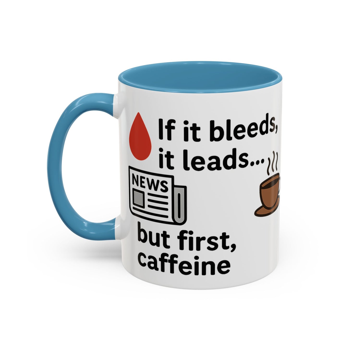 If it Bleeds it Leads Gift for Journalists, Writers, News Lovers, Unique Mug for Work or Home