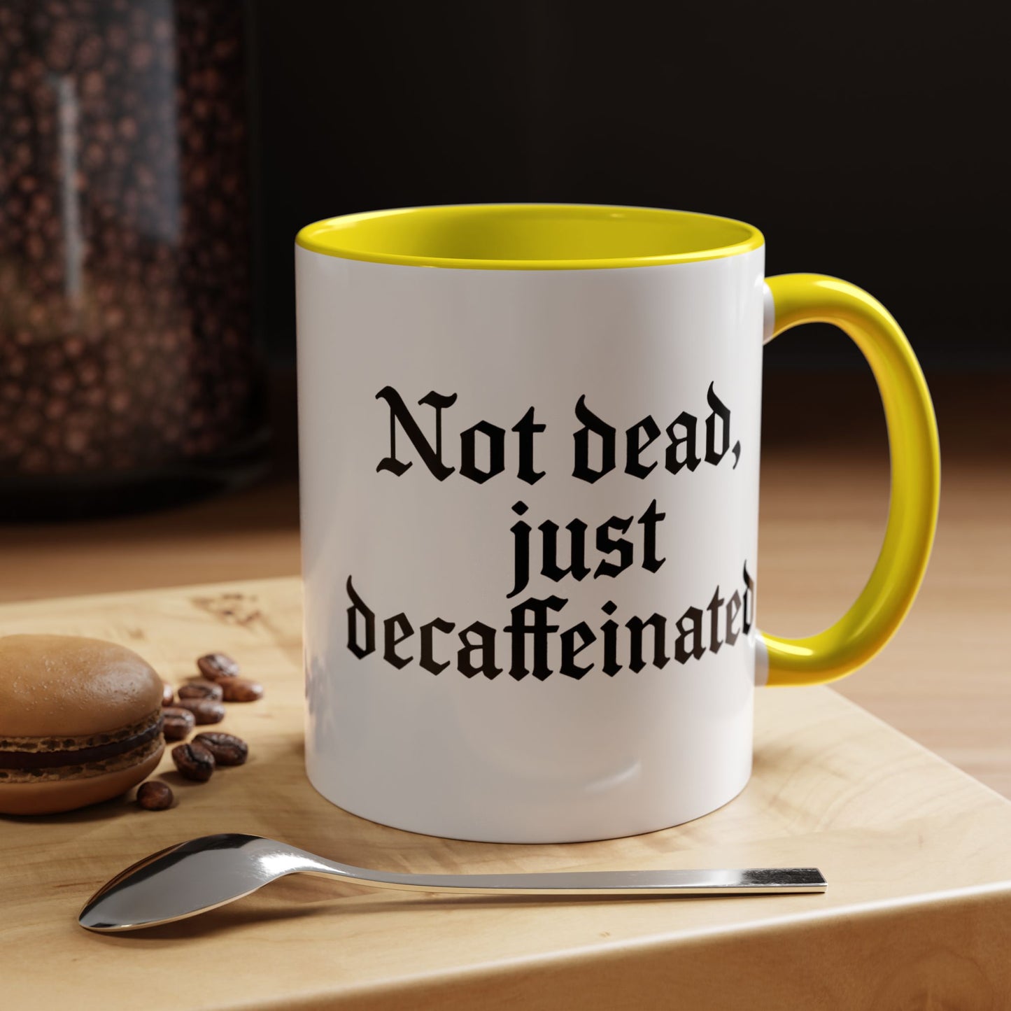 Not Dead Just Decaffeinated Coffee Mug - Gothic Style Mug, Funny Gift for Coffee Lovers, Halloween Decor, Home Office Mug