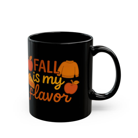 Fall is My Flavor Mug -  Black 11oz/15oz