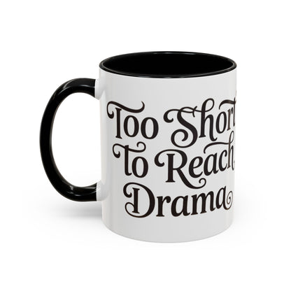 Drama-Free Accent Coffee Mug, Funny Gift, Coffee Lover Mug, Unique Office Mug, Relaxation Mug
