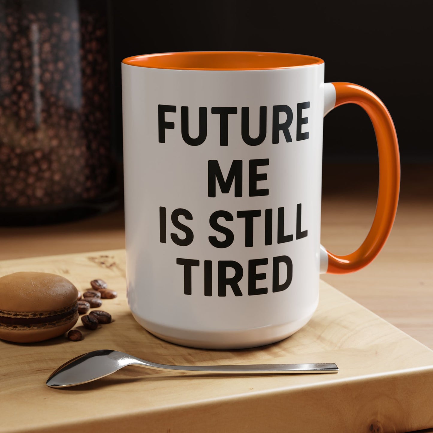 Future Me Coffee Mug - Funny Black Accent Mug for Coffee Lovers, Gift for Friends, Home Office Decor, Humor for Tired Souls