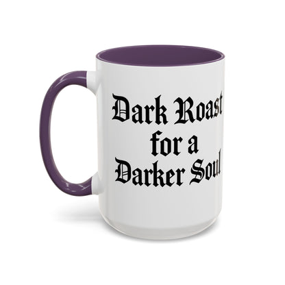Dark Roast for a Darker Soul, Unique Gift for Coffee Lovers, Halloween Decor, Espresso Mug, Birthday Gift, [...]