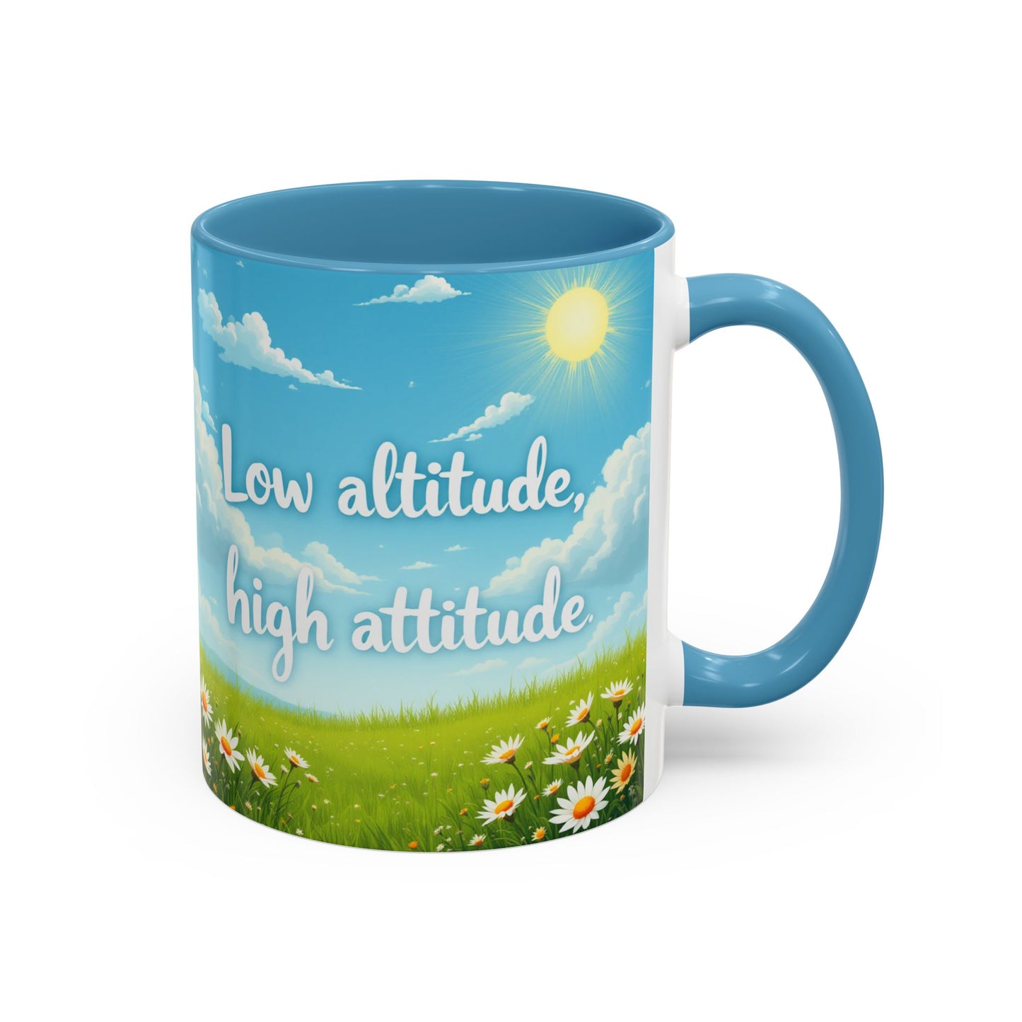 Low Altitude, High Attitude | Motivational Gift for Coffee Lovers, Nature Enthusiasts, Office Decor, [...]