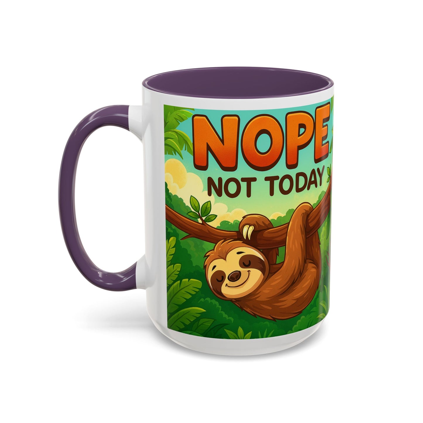 Sloth Nope Not Today-Themed Coffee Mug, Humorous Accent Mug for Animal Lovers, Perfect for Birthdays