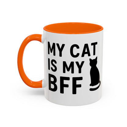 My Cat is My BFF - Perfect Gift for Pet Owners, Funny Pet Mug, Unique Cat Gifts, Cat Mom Mug, Animal Lover's Mug