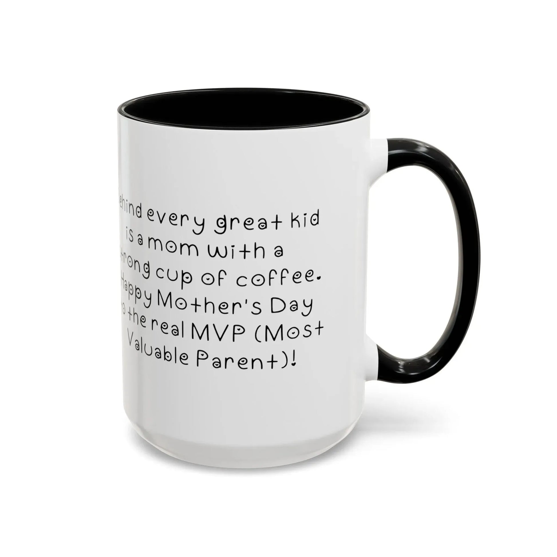 Behind every great kid- Mother's Day 11oz two-tone ceramic mug - Unique gift for Mom - Mug World