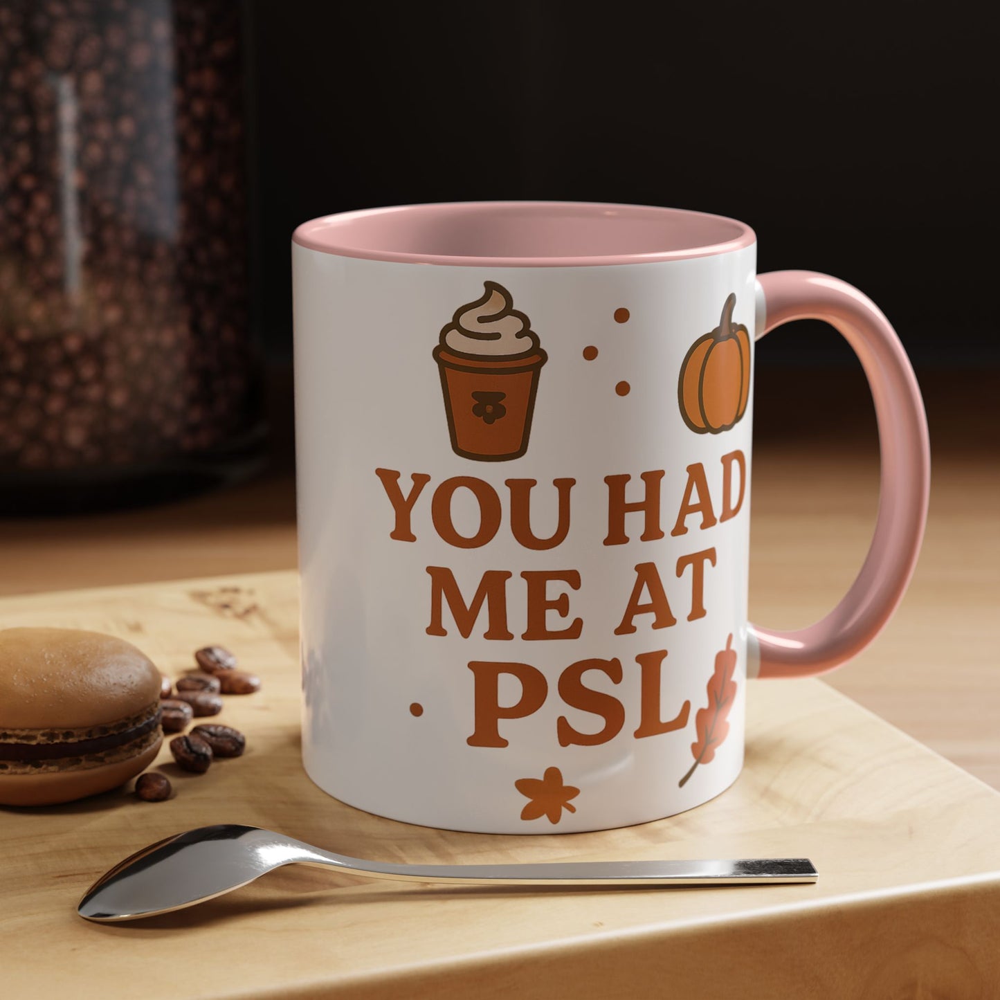 You had me at PSL -Autumn Pumpkin Spice Mug, Cozy Coffee Cup for Fall Lovers, Perfect Gift for PSL Fans