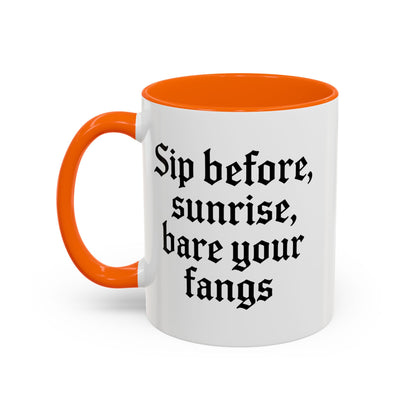 Sip Before Sunrise, Gothic Style, Perfect for Morning Coffee, Halloween Gift, Unique Home Decor, Sarcastic Quote Mug
