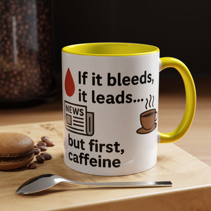 If it Bleeds it Leads Gift for Journalists, Writers, News Lovers, Unique Mug for Work or Home