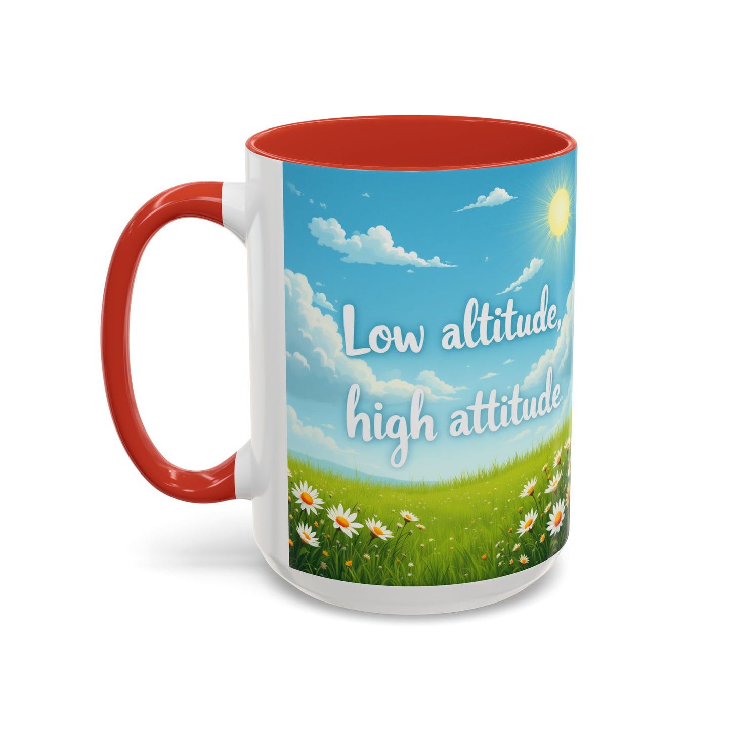 Low Altitude, High Attitude | Motivational Gift for Coffee Lovers, Nature Enthusiasts, Office Decor, [...]