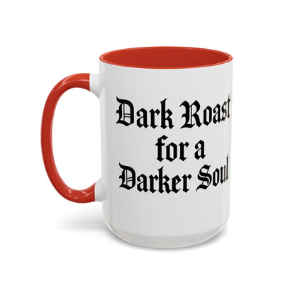 Dark Roast for a Darker Soul, Unique Gift for Coffee Lovers, Halloween Decor, Espresso Mug, Birthday Gift, [...]