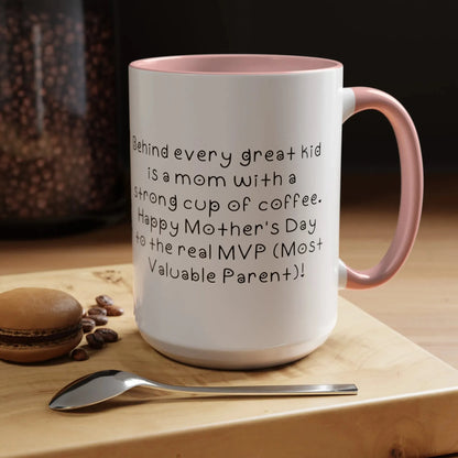 Behind every great kid- Mother's Day 11oz two-tone ceramic mug - Unique gift for Mom - Mug World