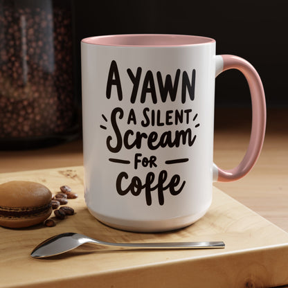 Funny Yawn Coffee Mug - 11oz & 15oz | Perfect Gift for Coffee Lovers
