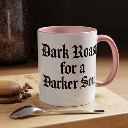 Dark Roast for a Darker Soul, Unique Gift for Coffee Lovers, Halloween Decor, Espresso Mug, Birthday Gift, [...]