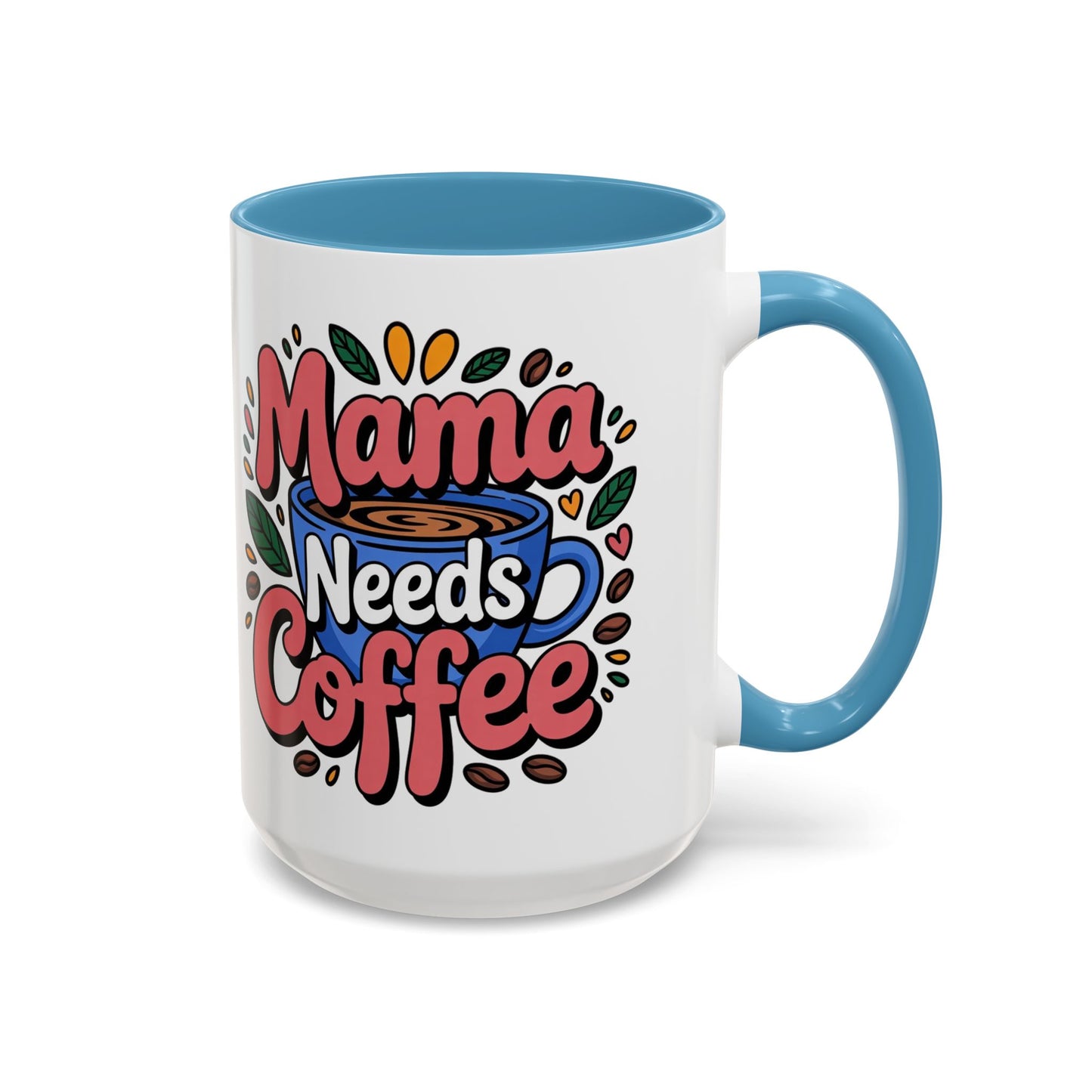 Charming Mama Needs Coffee Mug - Perfect Gift for Coffee Lovers, Mother's Day