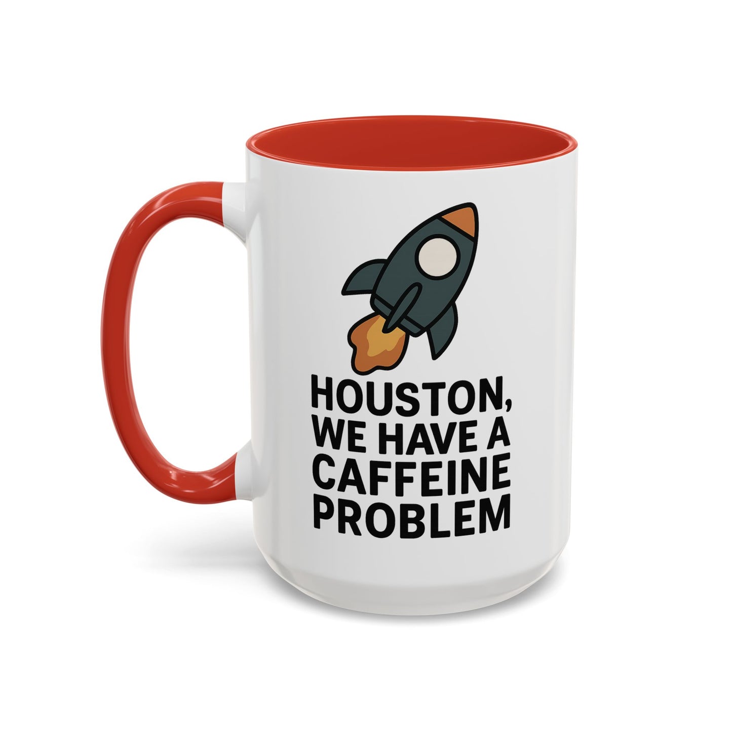 Houston We Have a Caffeine Problem Mug - Funny Coffee Cup for Space Lovers, Gift for Astronauts, Unique Kitchen Decor, Humor Mug
