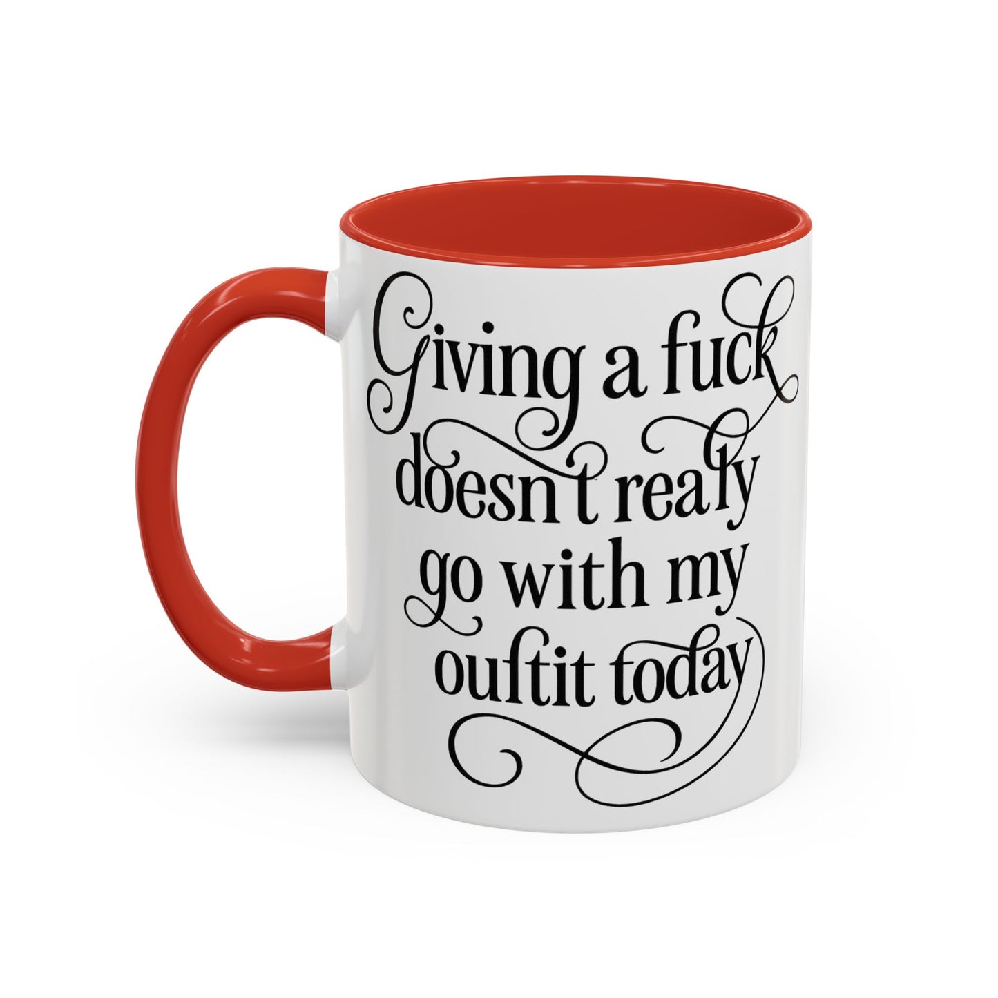 Sassy Coffee Mug, Giving a Fuck Doesn't Really go with my Outfit - Funny Mug, Black Accented Mug, Gift for Her