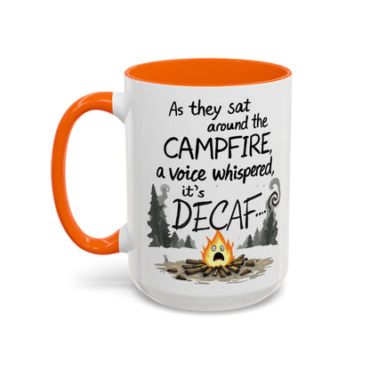 Scary Campfire Decaf Story Coffee Mug - Fun Gift for Outdoor Lovers, Camping, Hiking