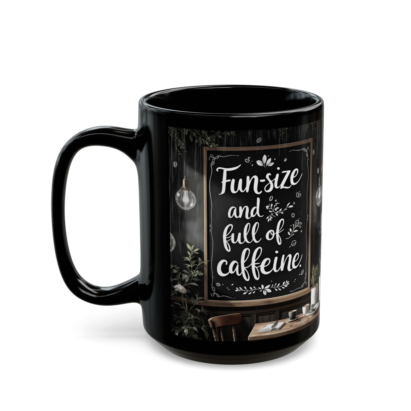 Fun-Size Caffeine Mug | Black Coffee Cup | Gift for Coffee Lovers | Home Decor Mug | Office Mug | 11oz & 15oz Sizes