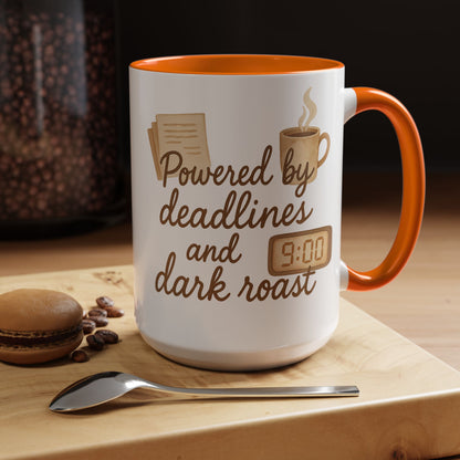 Powered by Deadlines and Dark Roast - Gift for Coffee Lover, Journalist