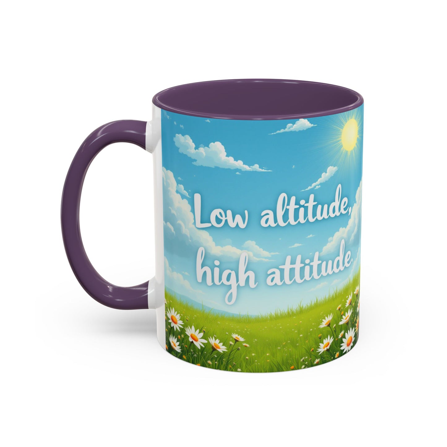Low Altitude, High Attitude | Motivational Gift for Coffee Lovers, Nature Enthusiasts, Office Decor, [...]