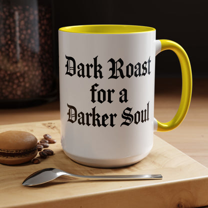 Dark Roast for a Darker Soul, Unique Gift for Coffee Lovers, Halloween Decor, Espresso Mug, Birthday Gift, [...]