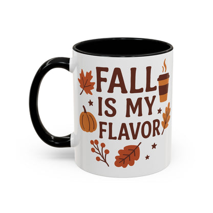Fall Is My Flavor-Themed Coffee Mug, Cozy Autumn Vibes, Perfect Gift for Fall Lovers, Seasonal Mug