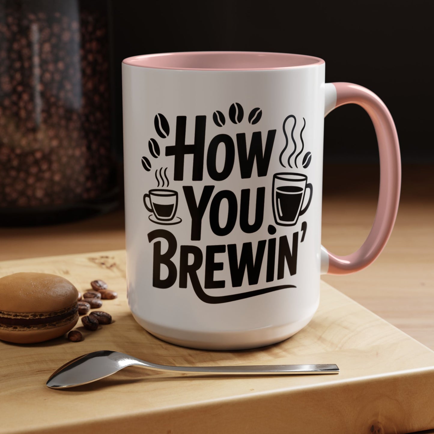 How You Brewin' Coffee Lover's Accent Mug -  Perfect for Daily Coffee Ritual, Birthday Gift